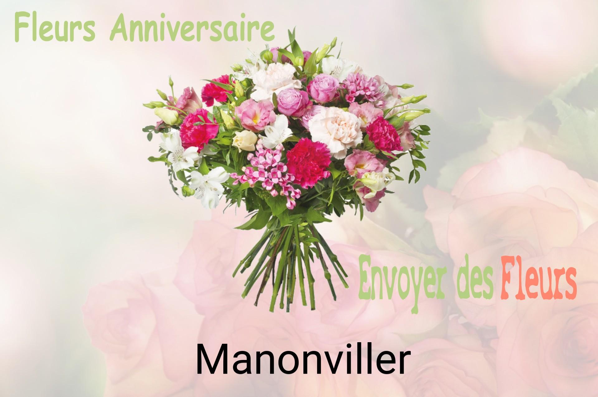 Bouquet de fleurs d’anniversaire livré à Manonviller